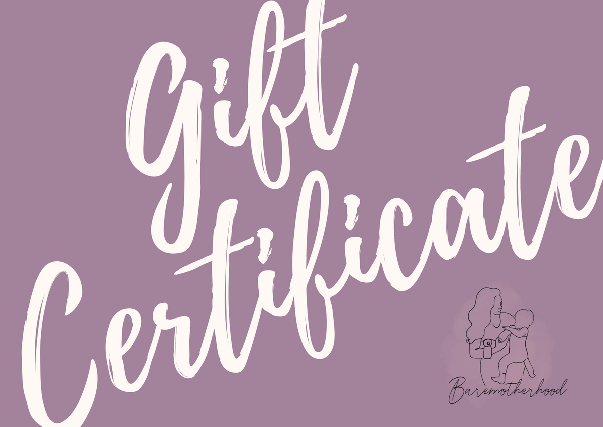 Baremotherhood Gift Certificate