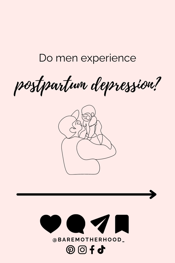 Do Men Experience Postpartum Depression?