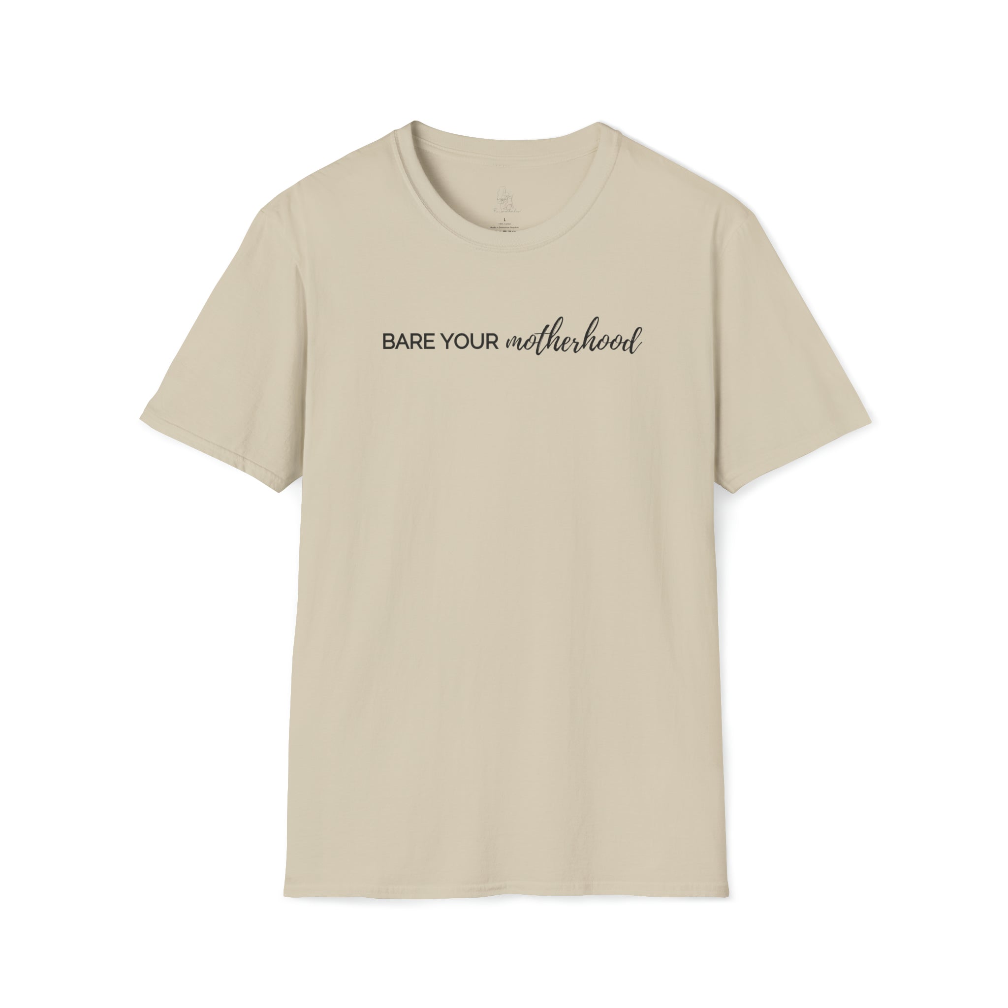 Bare Your Motherhood T-Shirt