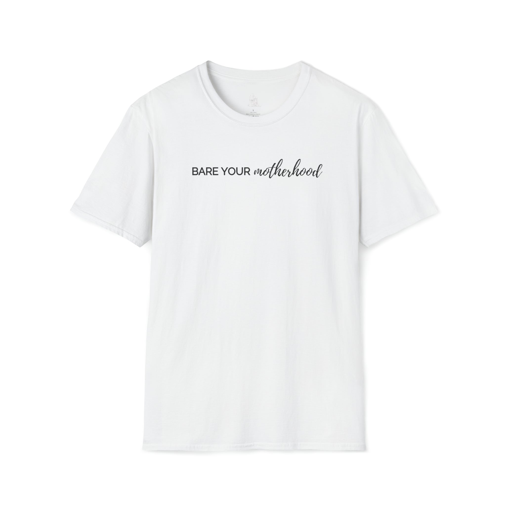 Bare Your Motherhood T-Shirt